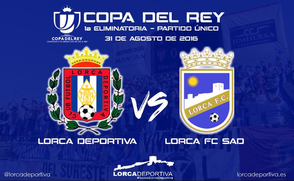 COPA DEL REY: Lorca Deportiva – Lorca FC – Precios de la entradas