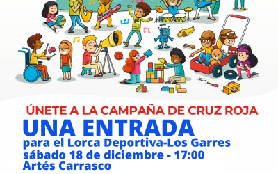El Lorca Deportiva colaborará en la campaña anual de Cruz Roja con la promoción «un juguete x una entrada»